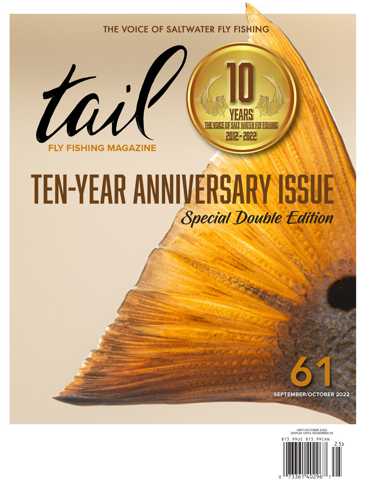 The 10-Year Anniversary Issue of Tail Fly Fishing Magazine 2012-2022 Issue #61 - Tail Magazine Fly Shop