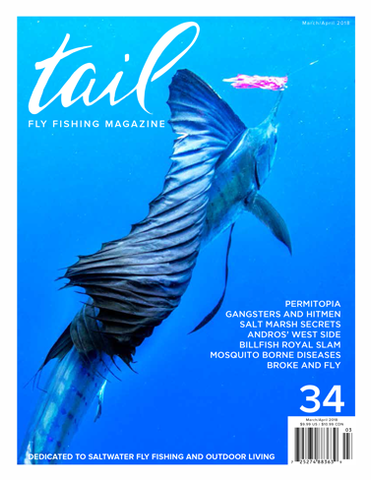 Tail Fly Fishing Magazine #34 - Tail Magazine Fly Shop