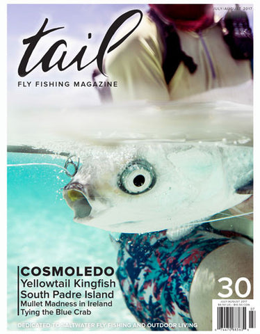 Tail Fly Fishing Magazine #30 - Tail Magazine Fly Shop
