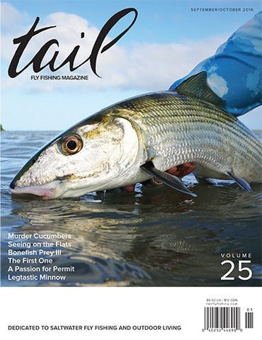 Tail Fly Fishing Magazine #25 - Tail Magazine Fly Shop